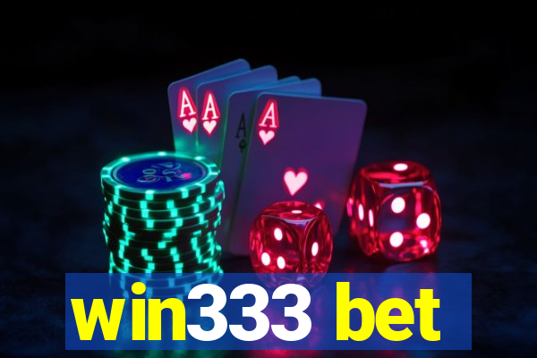 win333 bet